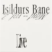 Isildurs Bane — The Asylum
